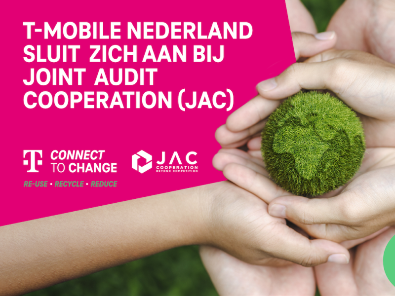 T-Mobile Nederland sluit zich aan bij Joint Audit Cooperation (JAC)